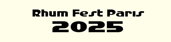 2025 Rhum Fest Paris